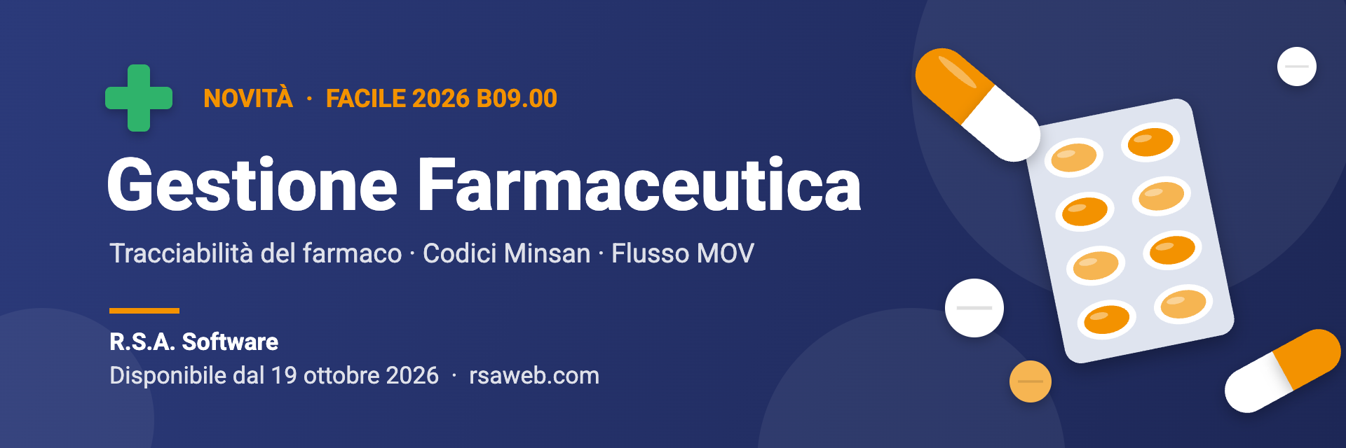 Gestione Farmaceutica in Facile 2026 B09.00, disponibile dal 19 ottobre 2026: capsule, blister di compresse e croce verde della farmacia su sfondo blu